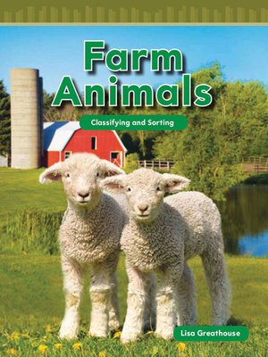 cover image of Farm Animals: Classifying and Sorting